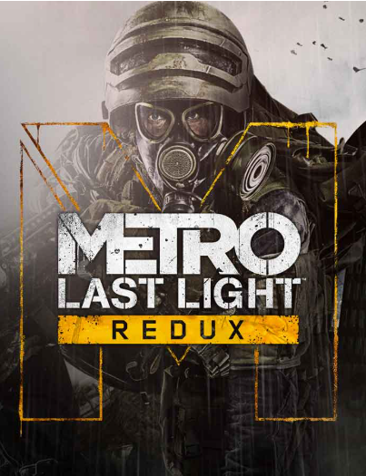 Metro: Last Light Redux