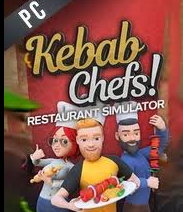 Kebab Chefs! - Restaurant Simulator - Steam
