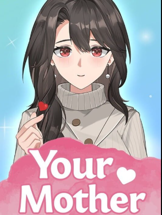 Your Mother