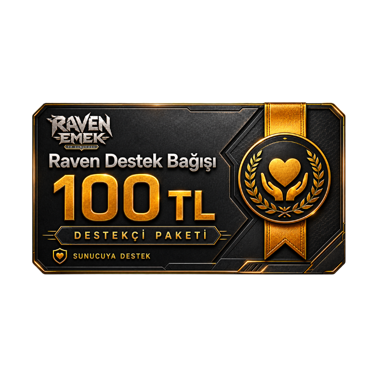Raven Destek Bağışı - 100 TL