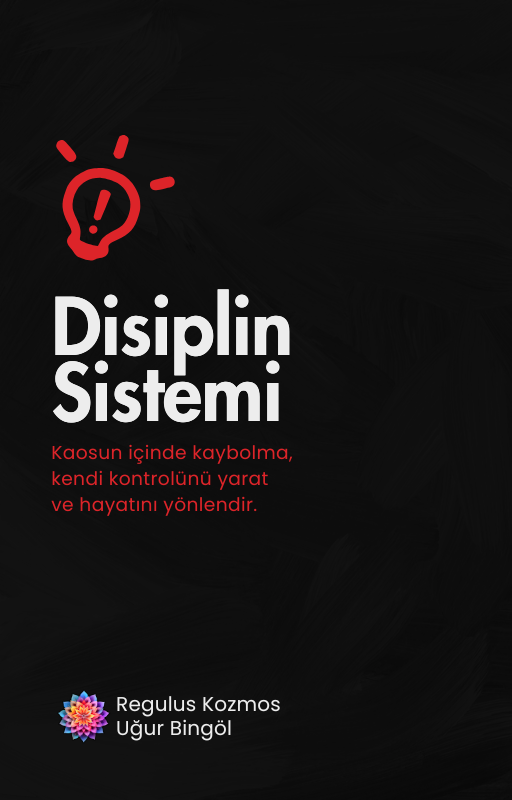 Disiplin Sistemi ve Günlük Program Çizelgesi