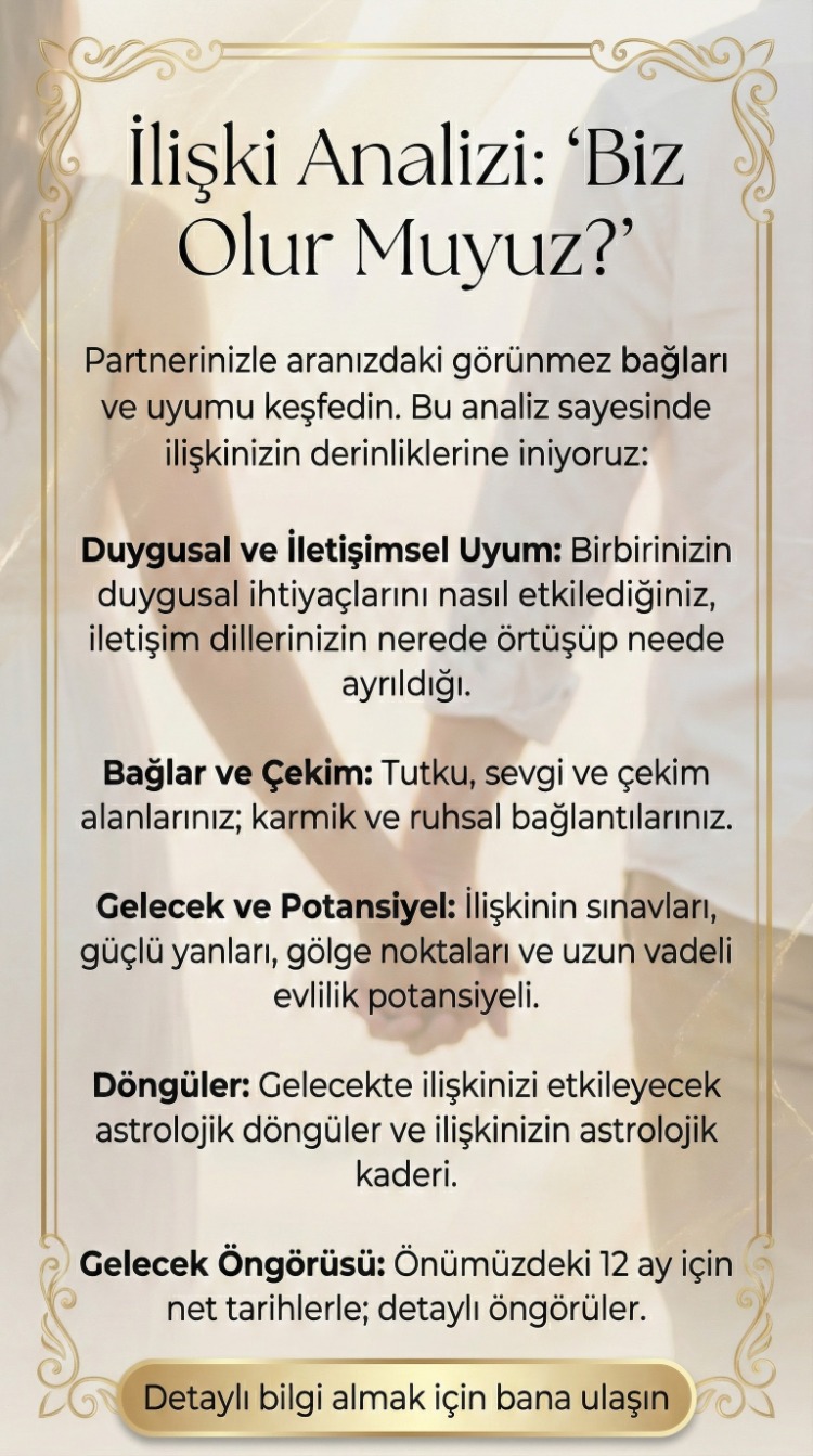 İLİŞKİ ANALİZİ VE GELECEK NAVİGASYONU