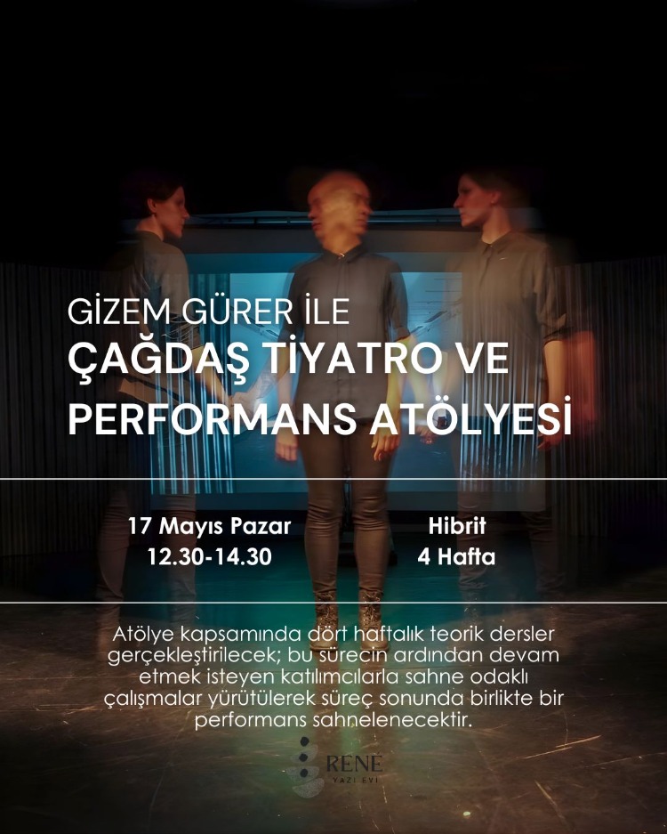 Gizem Gürer ile Çağdaş Tiyatro ve Performans Atölyesi