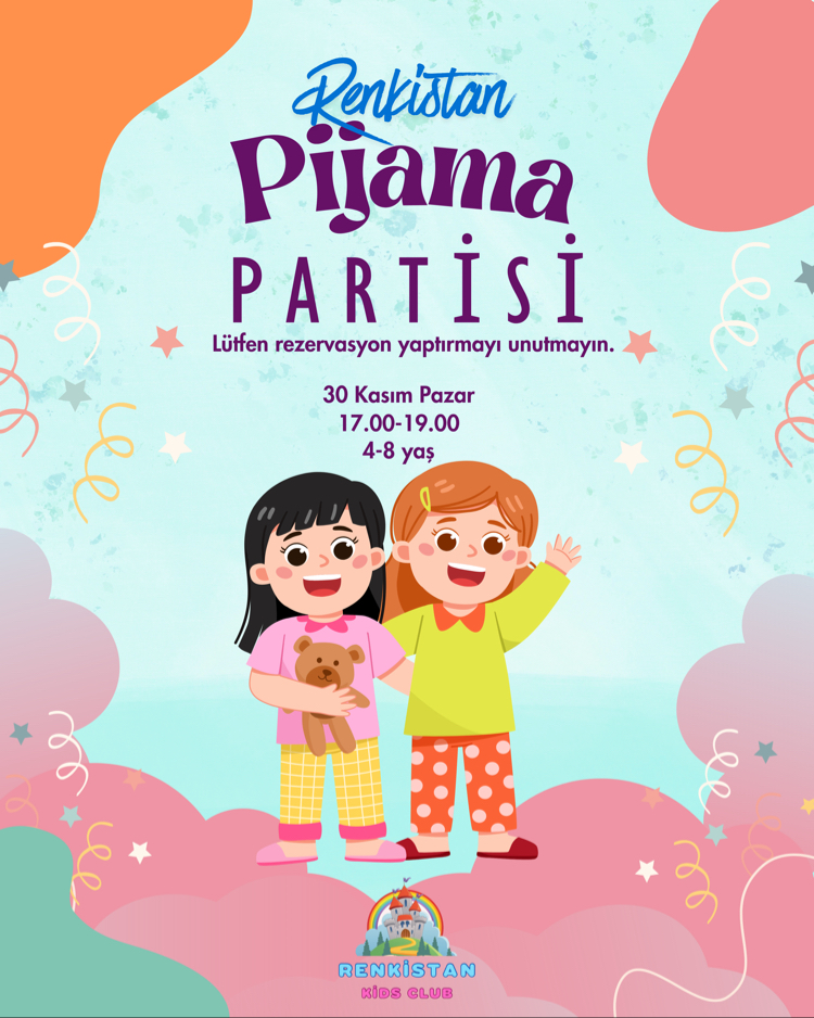 Renkistan Pijama Partisi (14.00-16.00)