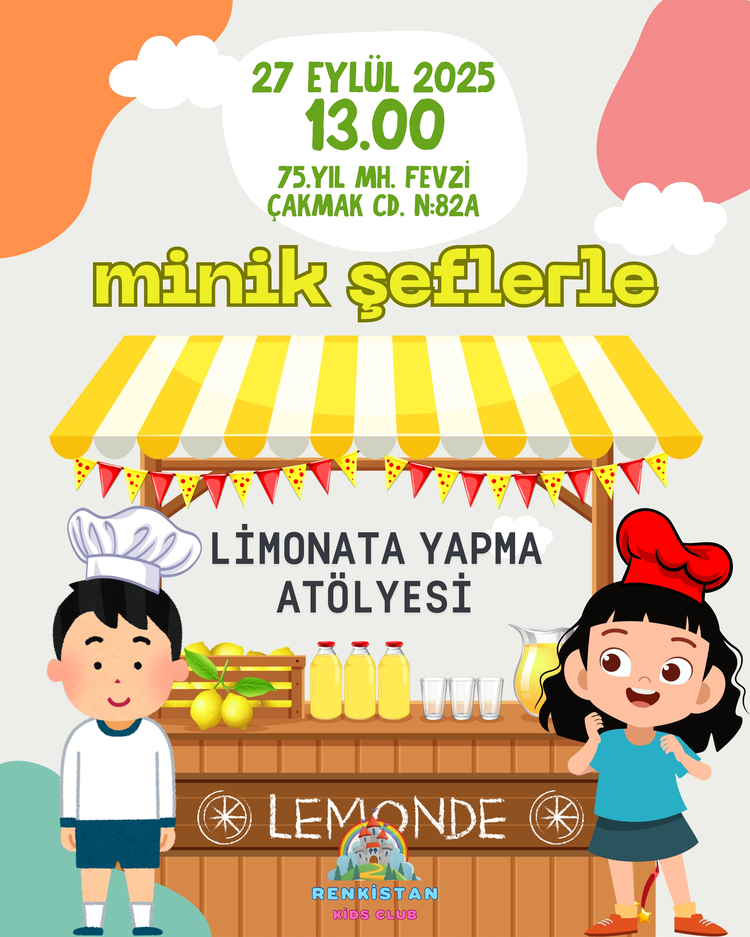 Minik Şeflerle Limonata Yapma Atölyesi (4-6 Yaş)