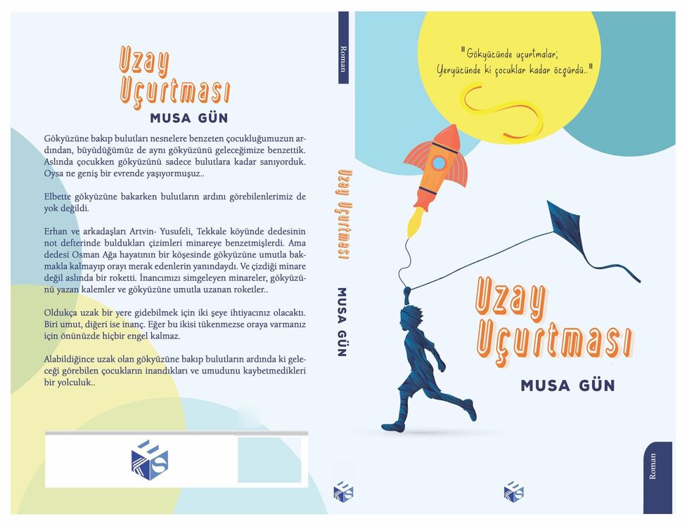 Uzay Uçurtması- Musa GÜN