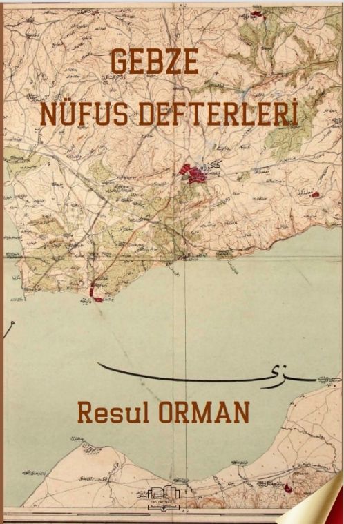 Gebze Nüfus Defterleri Resul ORMAN