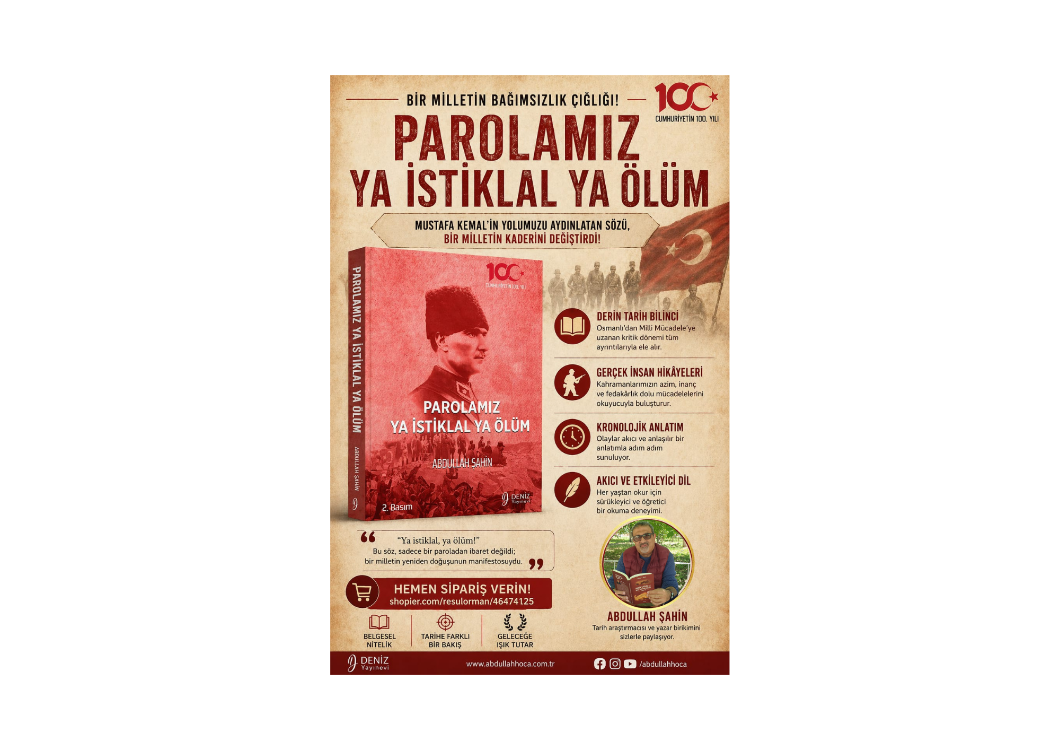 PAROLAMIZ YA İSTİKLAL YA ÖLÜM - ABDULLAH ŞAHİN