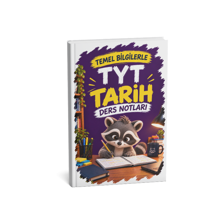 Temel Bilgilerle TYT Tarih Ders Notları (Dijital)