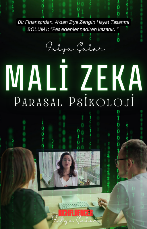 Mali Zeka ve Parasal Psikoloji