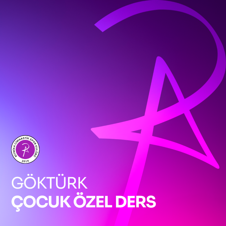 Göktürk Çocuk Özel Ders