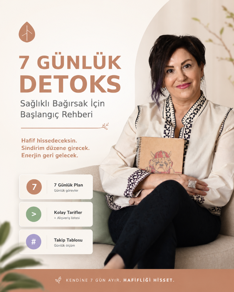 7 Günlük Detoks — Sağlıklı Bağırsak İçin Başlangıç Rehberi