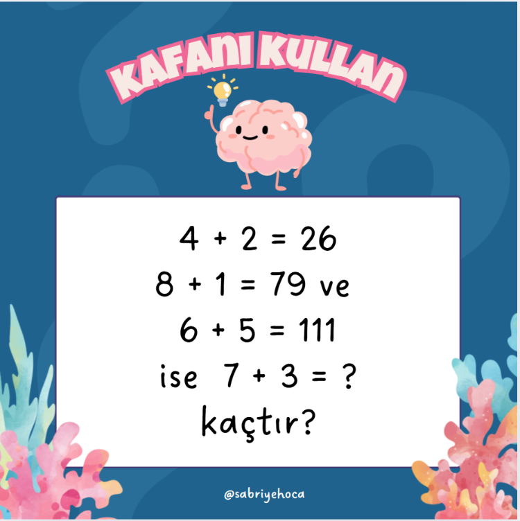 KAFANI KULLAN&ÜŞÜTEN SORULAR-3