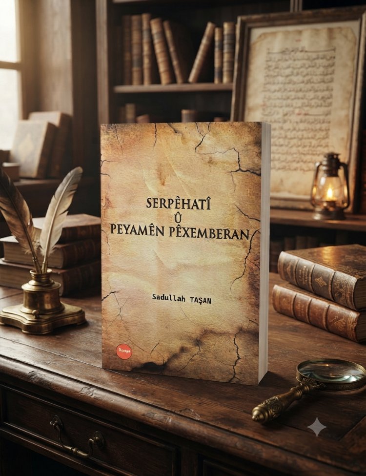 SERPÊHATÎ Û PEYAMÊN PÊXEMBERAN