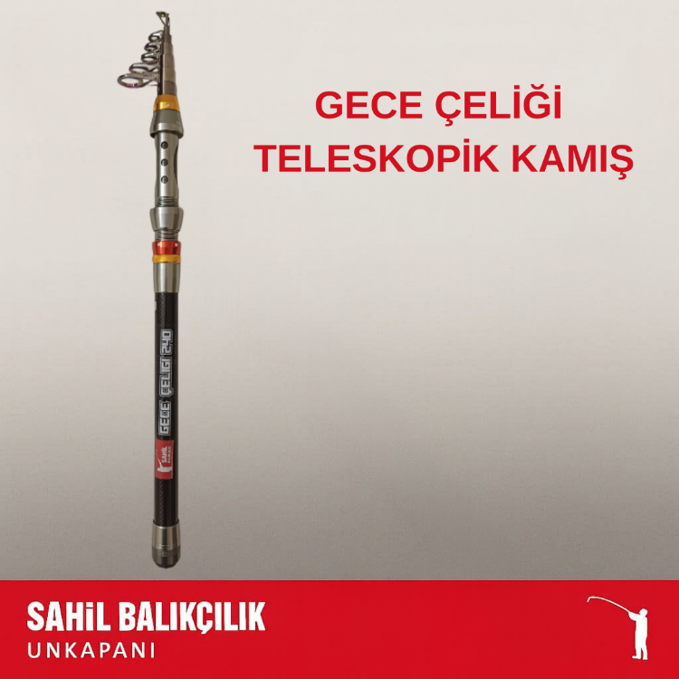 GECE ÇELİĞİ 240 / 270 CM TELESKOPİKSPİN KAMIŞ