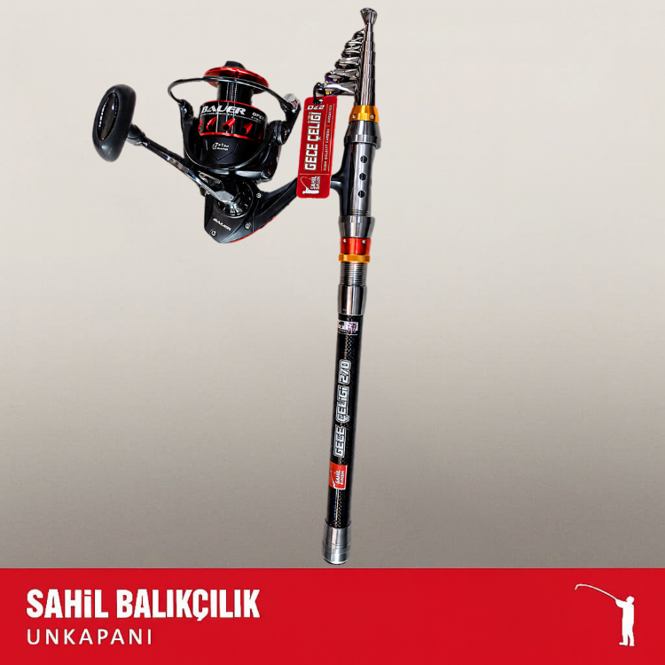 SAHİL BALIKÇILIK UNKAPANI GECE ÇELİĞİ 270 CM SET KAMPANYASI III