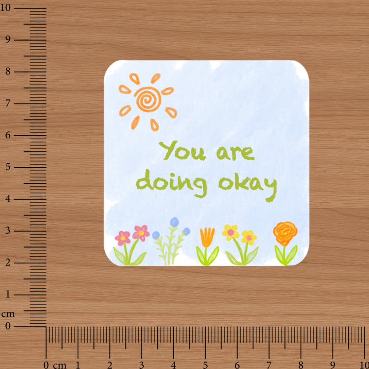 Doing okay - sticker