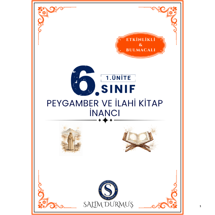 6.Sınıf Din Kültürü 1.Ünite: Peygamber ve İlahi Kitap İnancı(2026-2027 PDF)