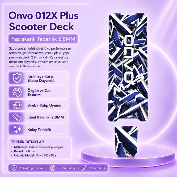 ONVO MX3 Scooter Deck | KRİSTAL