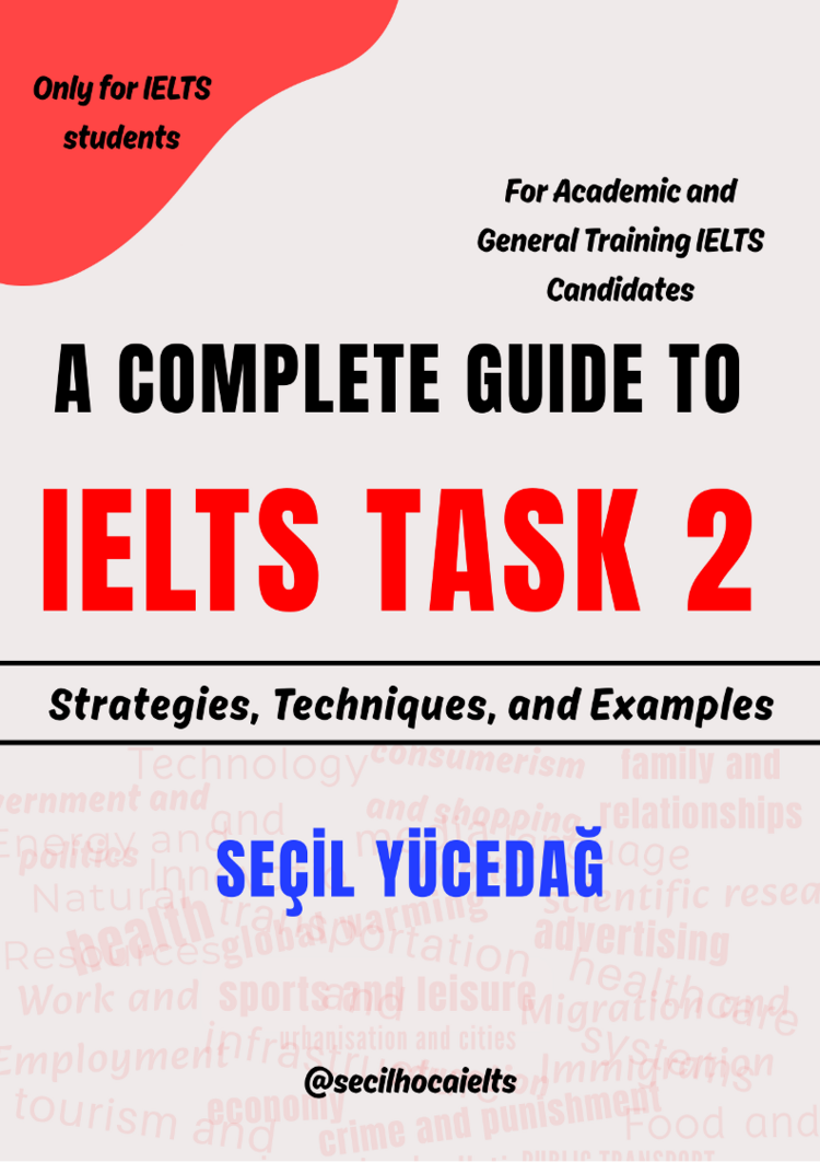 A Complete Guide to IELTS Task 2