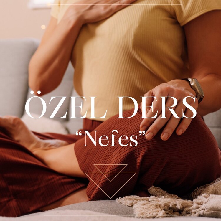 Birebir Nefes ve Uyum Serisi