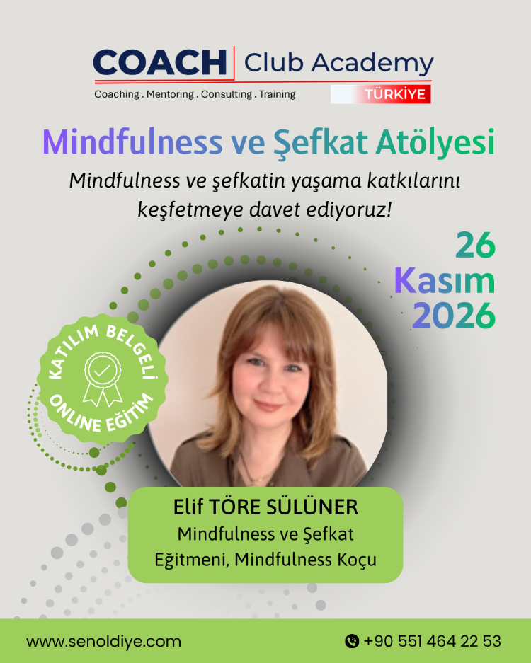Kurumsal Esenlik : Mindfulness ve Şefkat Atölyesi