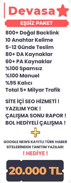 DEVASA BACKLİNK PAKETİ 22.000 TL