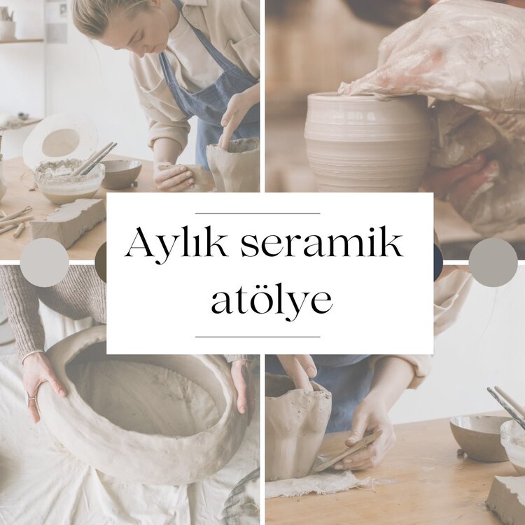 Aylık seramik atölyesi