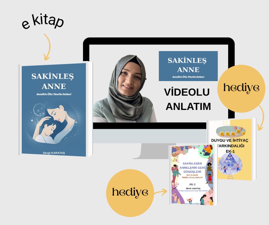 "SAKİNLEŞ ANNE" E-KİTAP VE VİDEOLU ANLATIM