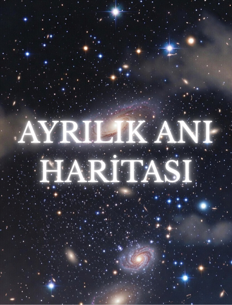AYRILIK ANI HARİTASI