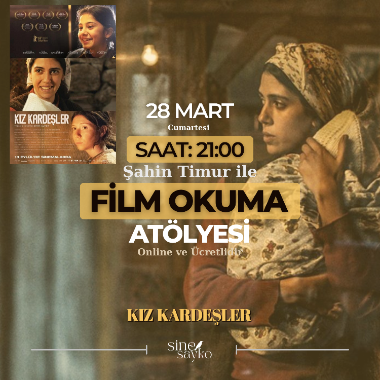 Kız Kardeşler / Film Okuma Atölyesi Video Kaydı 