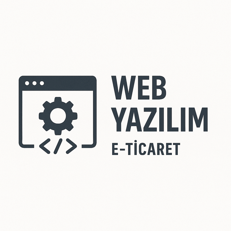 E-Ticaret Web Yazılım