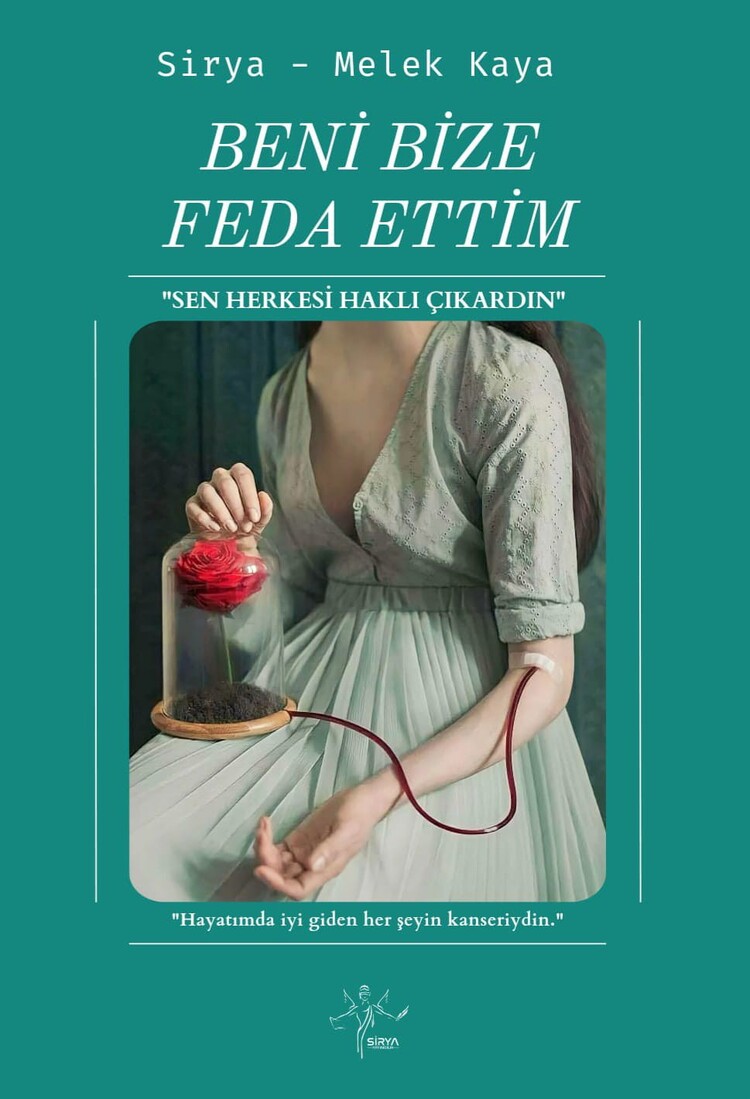 BENİ BİZE FEDA ETTİM