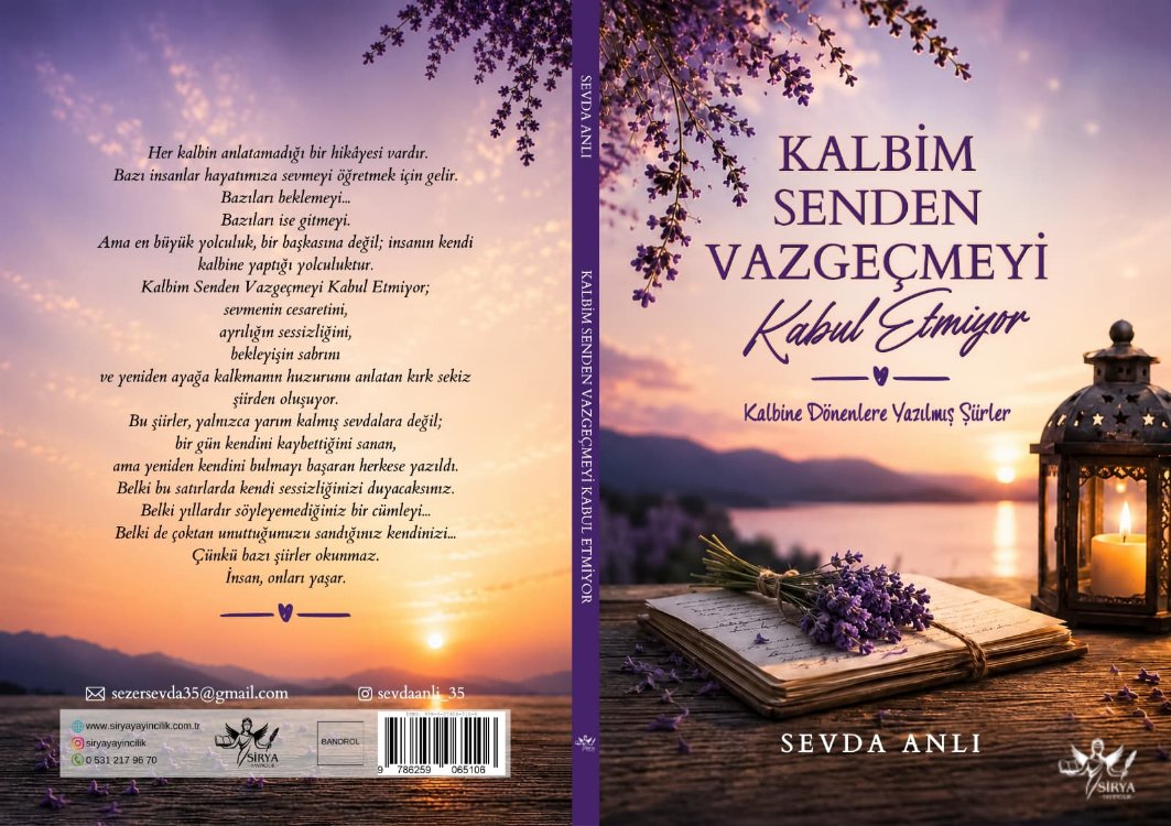 KALBİM SENDEN VAZGEÇMEYİ KABUL ETMİYOR
