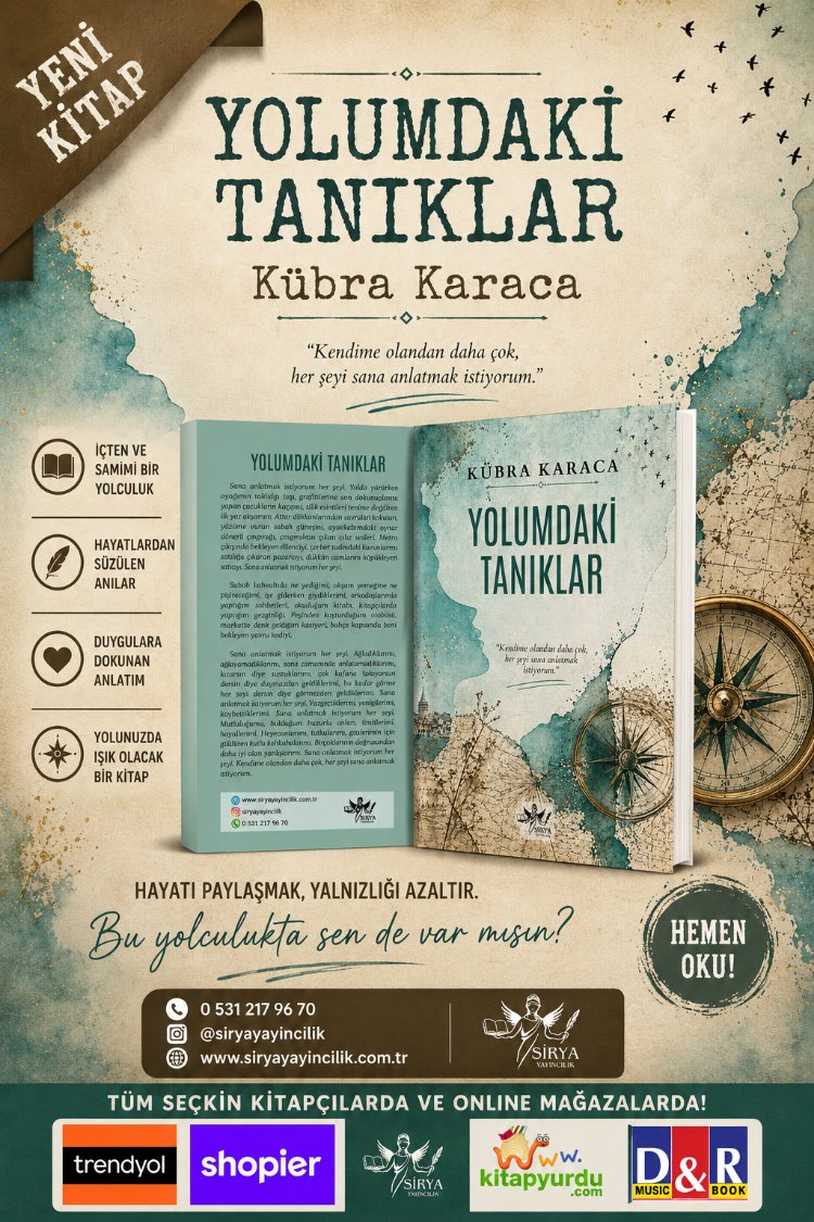 Yolumdaki Tanıklar / Kübra Karaca