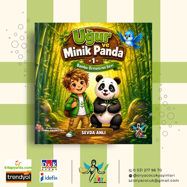 UĞUR VE MİNİK PANDA 1. / SEVDA ANLI