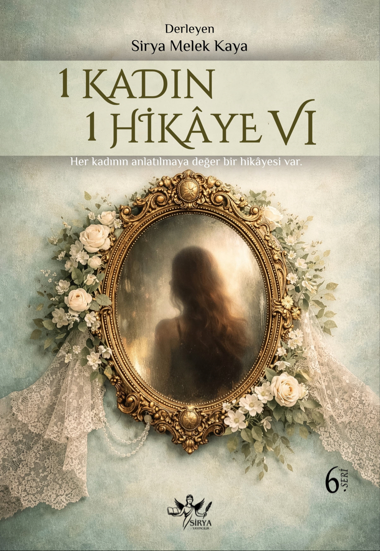 1 Kadın 1 hikaye VI