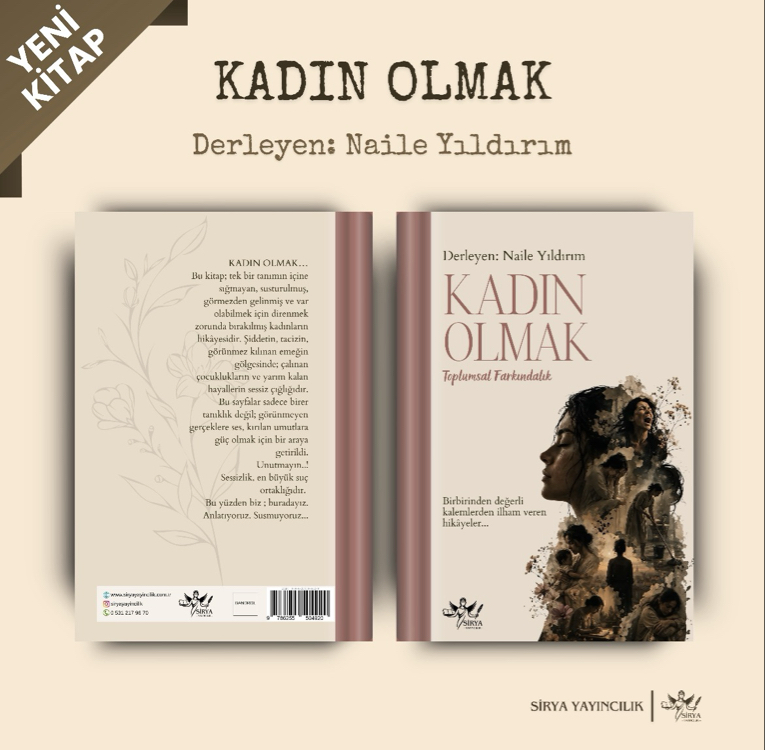KADIN OLMAK: Toplumsal Farkındalık 