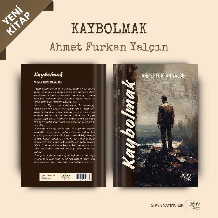 KAYBOLMAK | Ahmet Furkan YALÇIN