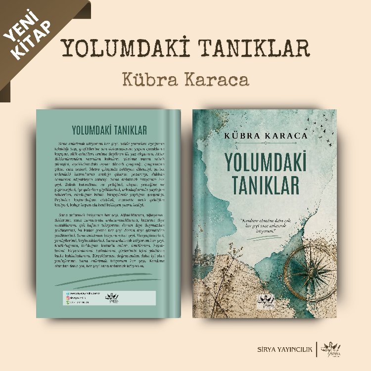 Yolumdaki Tanıklar / Kübra Karaca