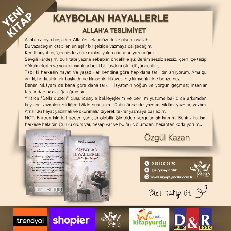 KAYBOLAN HAYALLERLE
ALLAH'A TESLİMİYET | Özgül Kazan