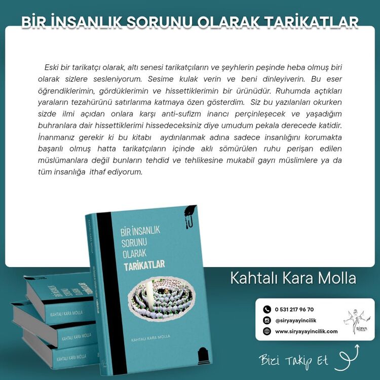 BİR İNSANLIK SORUNU OLARAK TARİKATLAR / Kahtalı Kara Molla