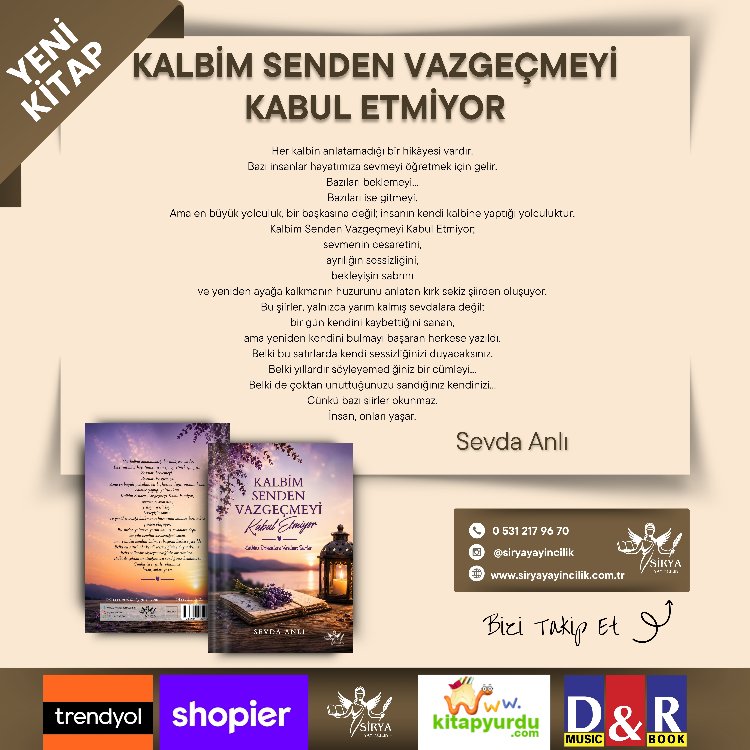 KALBİM SENDEN VAZGEÇMEYİ KABUL ETMİYOR