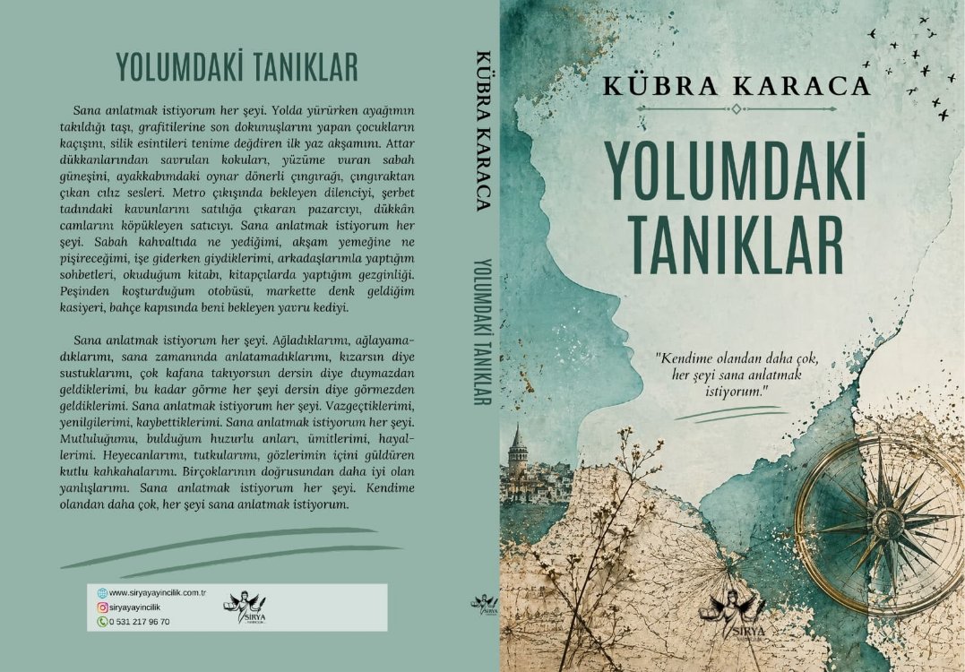 Yolumdaki Tanıklar / Kübra Karaca