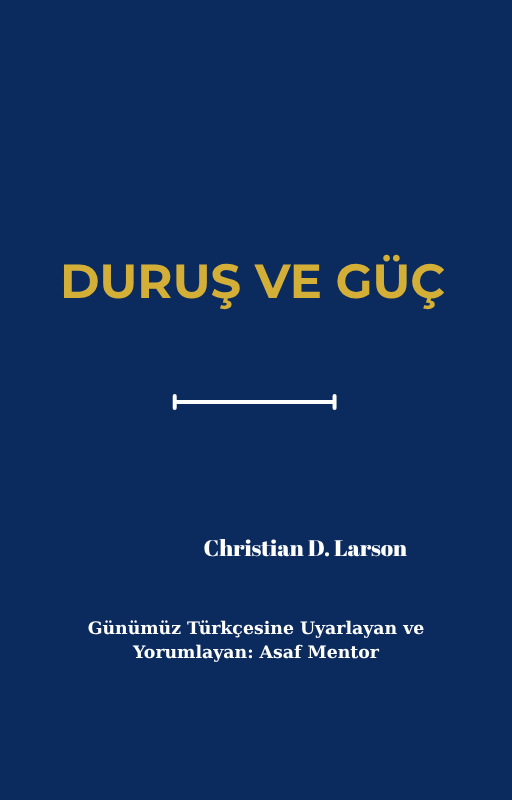 DURUŞ VE GÜÇ