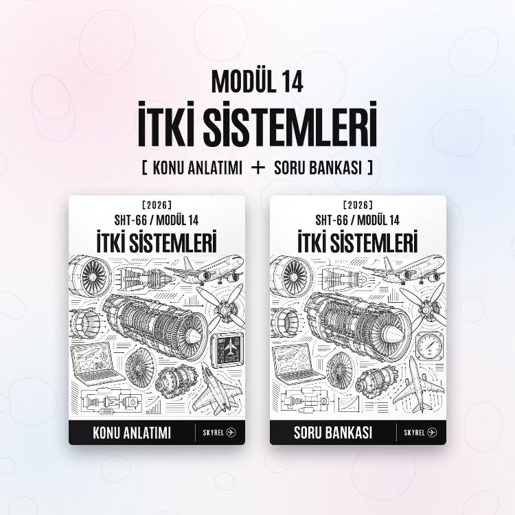Modül 14 - İtki Sistemleri (Set)