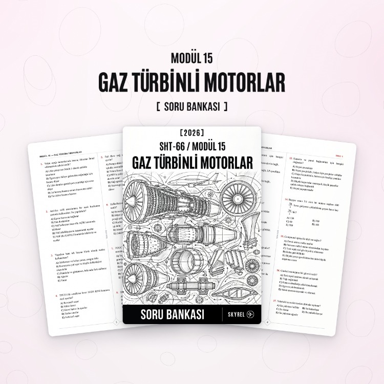 Modül 15 - Gaz Türbinli Motorlar (Soru Bankası)