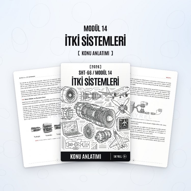 Modül 14 - İtki Sistemleri (Konu Anlatımı)