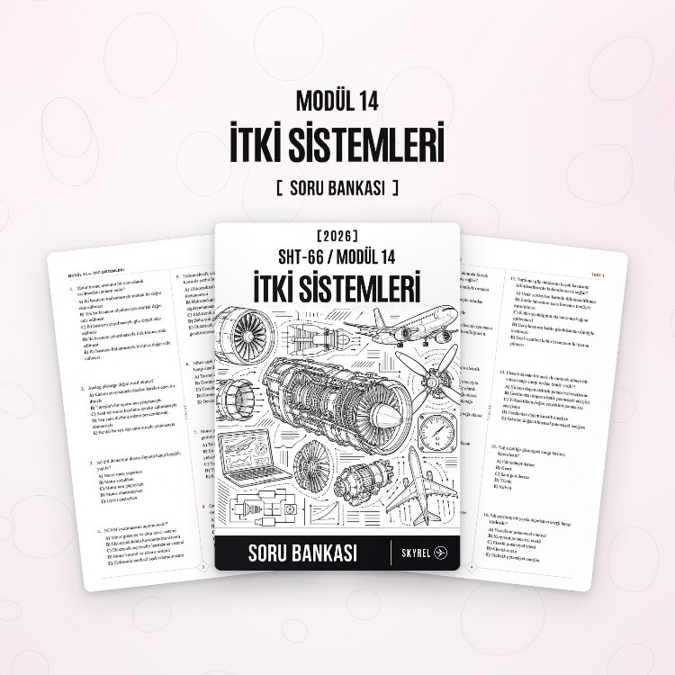 Modül 14 - İtki Sistemleri (Soru Bankası)