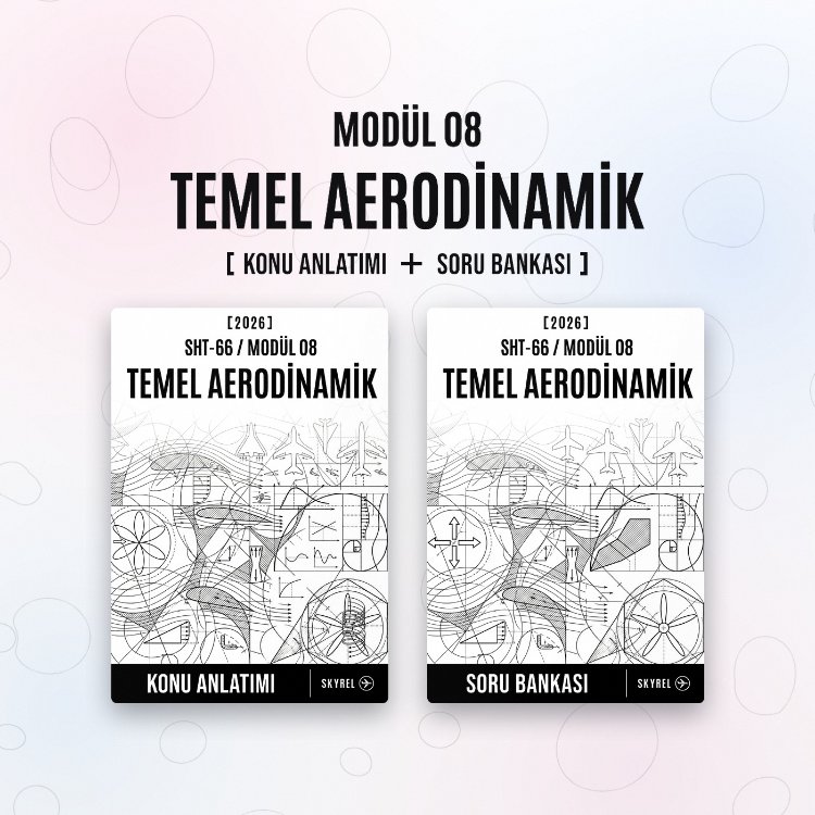 Modül 8 - Temel Aerodinamik